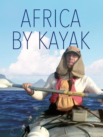 Watch Africa by Kayak free online