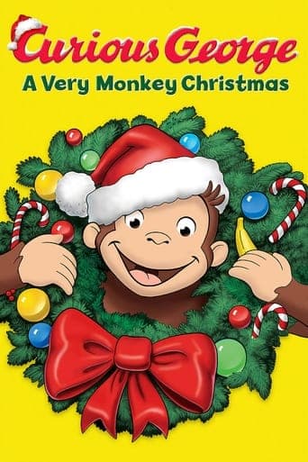 Watch Curious George: A Very Monkey Christmas free online