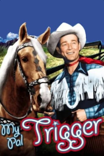 Watch My Pal Trigger free online