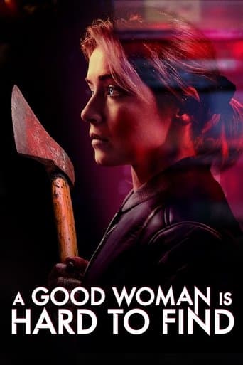 Watch A Good Woman Is Hard to Find free online