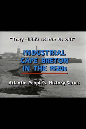 Watch "They Didn't Starve Us Out": Industrial Cape Breton in the 1920s free online