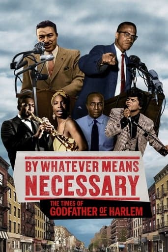 Watch By Whatever Means Necessary: The Times of Godfather of Harlem free online