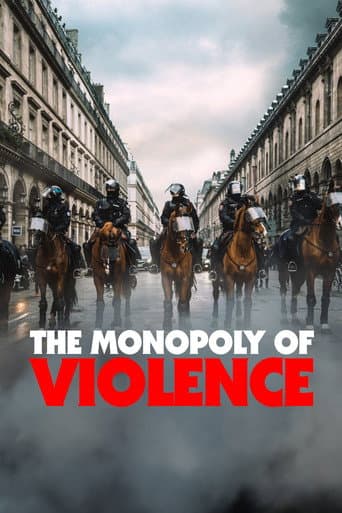 Watch The Monopoly of Violence free online