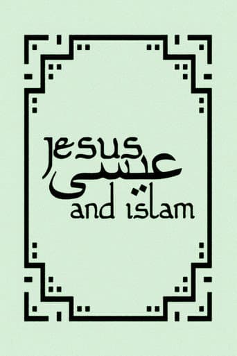 Watch Jesus and Islam free online