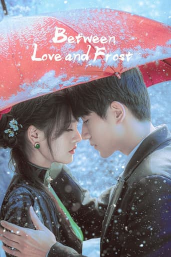 Watch Between Love and Frost free online