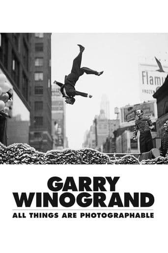 Watch Garry Winogrand: All Things Are Photographable free online