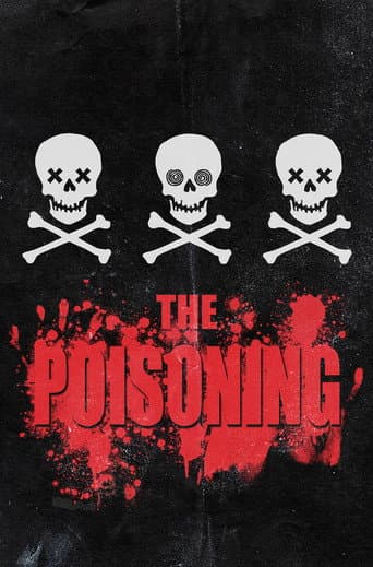 Watch The Poisoning free online