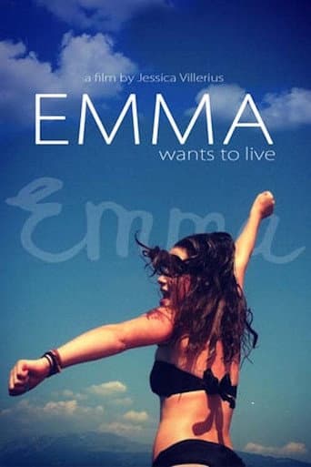 Watch Emma Wants to Live free online