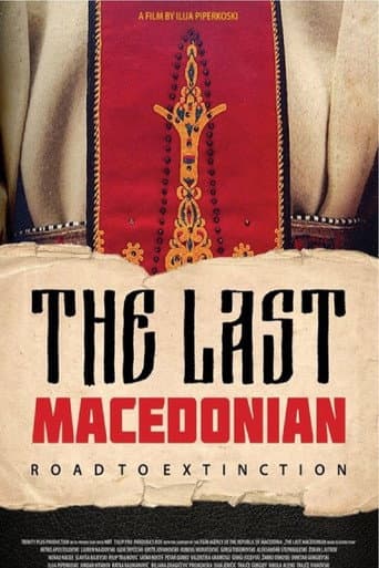 Watch The Last Macedonian - Road to Extinction free online