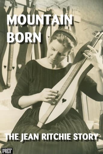 Watch Mountain Born: The Jean Ritchie Story free online