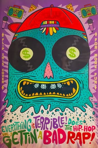 Watch Everything Is Terrible! Does the Hip-Hop Vol. 1: Gettin' A Bad Rap! free online