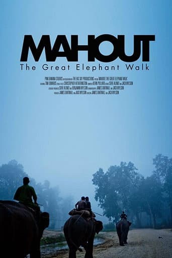 Watch Mahout: The Great Elephant Walk free online