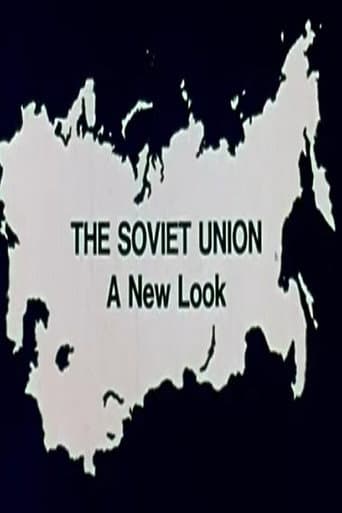 Watch The Soviet Union: A New Look free online