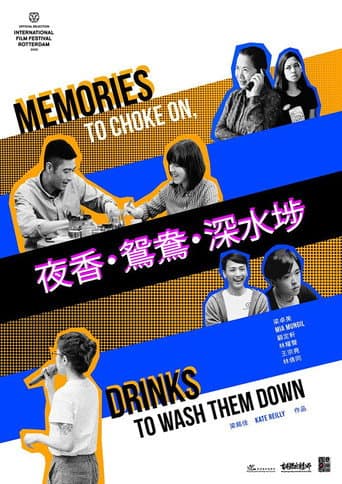 Watch Memories to Choke On, Drinks to Wash Them Down free online