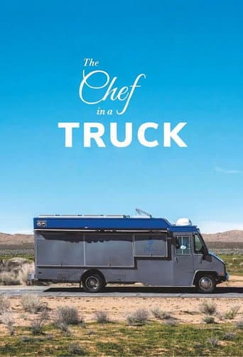 Watch The Chef in a Truck free online