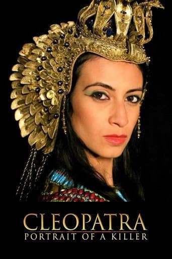 Watch Cleopatra: Portrait of a Killer free online