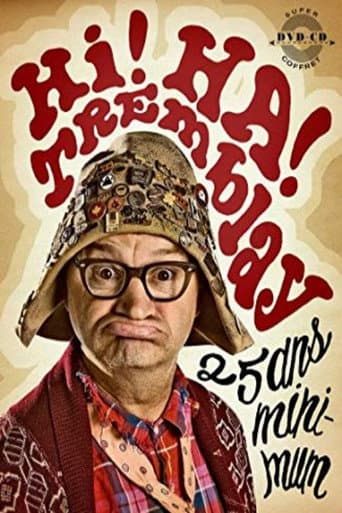 Watch Hi! Ha! Tremblay: 25 ans minimum! free online