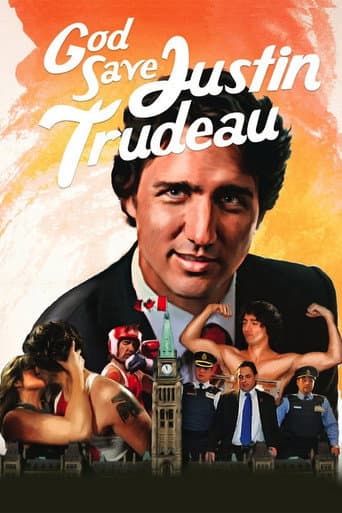 Watch God Save Justin Trudeau free online
