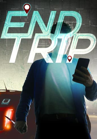 Watch End Trip free online