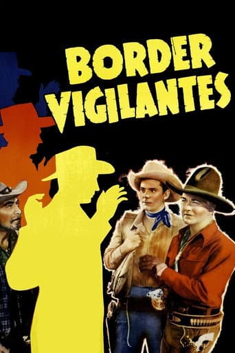 Watch Border Vigilantes free online