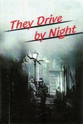 Watch They Drive by Night free online