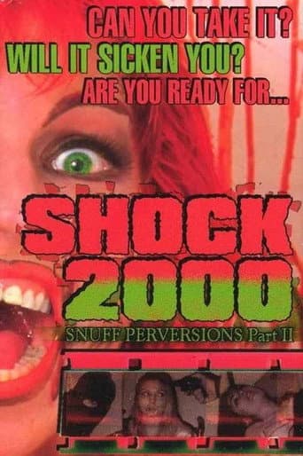 Watch Shock 2000: Snuff Perversions Part II free online