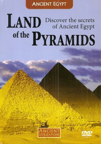 Watch Land Of The Pyramids: Discover The Secrets Of Ancient Egypt free online