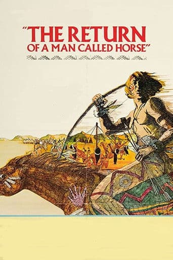 Watch The Return of a Man Called Horse free online