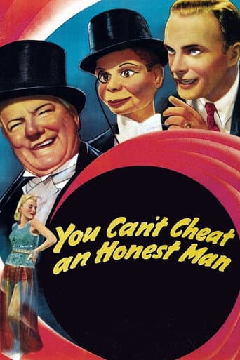 Watch You Can't Cheat an Honest Man free online