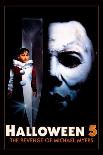 Watch Halloween 5: The Revenge of Michael Myers free online