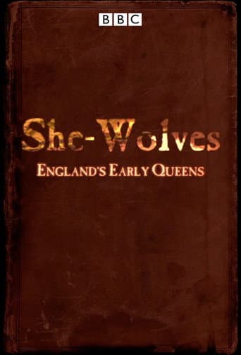 Watch She-Wolves: England's Early Queens free online