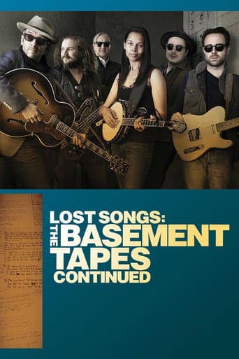 Watch Lost Songs: The Basement Tapes Continued free online