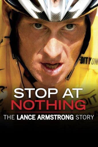 Watch Stop at Nothing: The Lance Armstrong Story free online