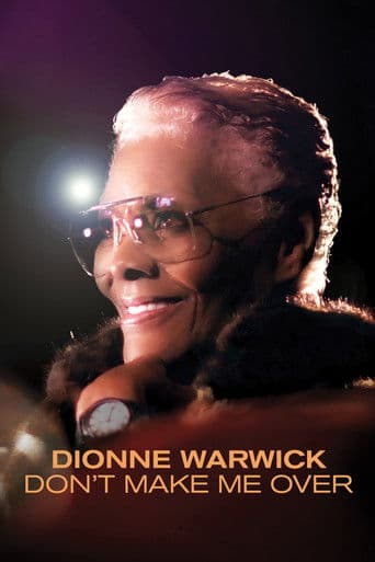 Watch Dionne Warwick: Don't Make Me Over free online