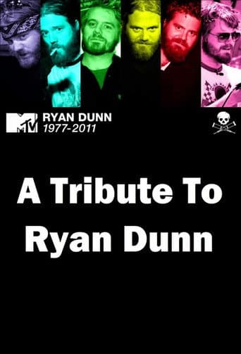 Watch A Tribute to Ryan Dunn free online