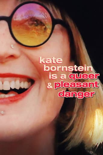 Watch Kate Bornstein Is a Queer & Pleasant Danger free online
