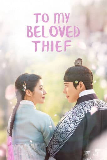 Watch To My Beloved Thief free online