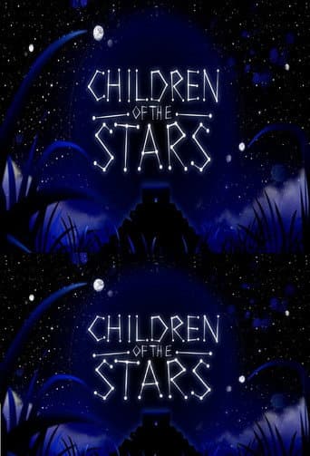 Watch Children Of The Stars free online