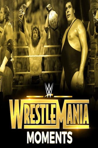 Watch Wrestlemania's Greatest Moments free online