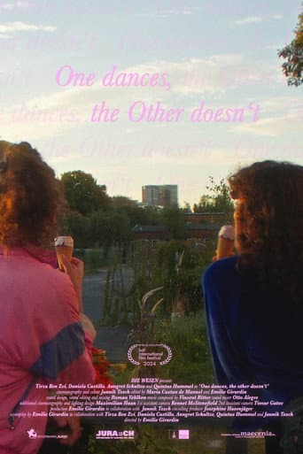 Watch One Dances, the Other Doesn't free online