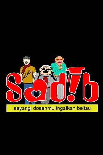 Watch SADIB (Sayangi Dosenmu Ingatkan Beliau) free online