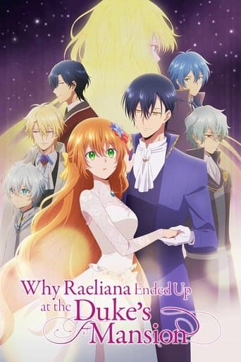 Watch Why Raeliana Ended Up at the Duke's Mansion free online