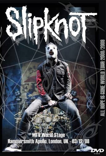 Watch Slipknot: MTV World Stage free online