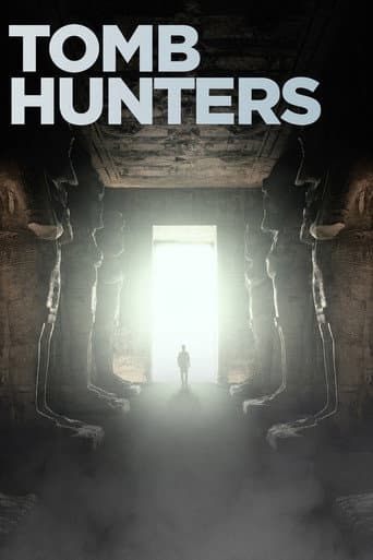 Watch Tomb Hunters free online