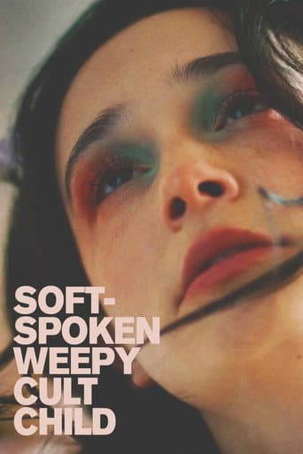 Watch Soft-Spoken Weepy Cult Child free online