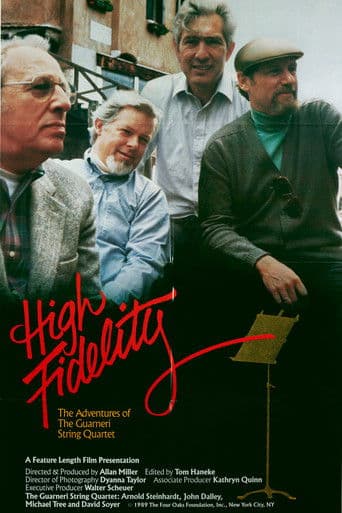 Watch High Fidelity: The Adventures of the Guarneri String Quartet free online
