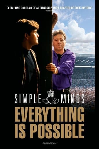 Watch Simple Minds: Everything Is Possible free online