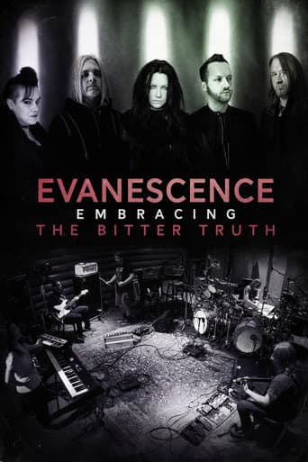 Watch Evanescence: Embracing the Bitter Truth free online