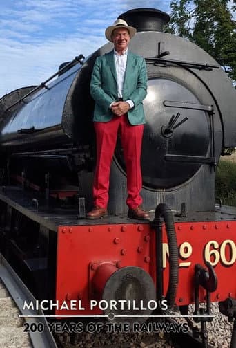 Watch Michael Portillo's 200 Years of the Railways free online