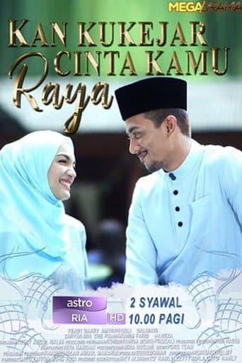 Watch Kan Ku Kejar Cinta Kamu Raya free online